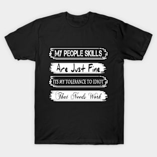 Special Design PEOPLE SKILLS Funny Mens T-Shirt sarcastic gift sarcasm humour joke tee T-Shirt